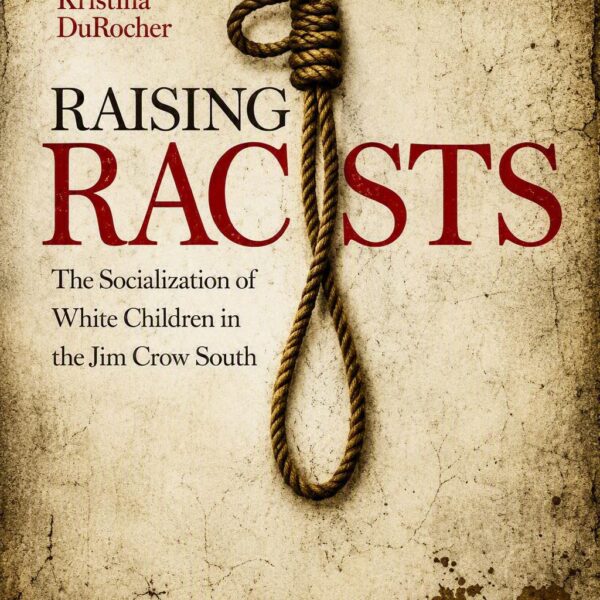 Raising Racists