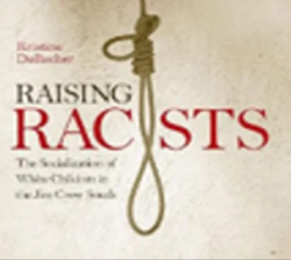 Noose over book title "Raising Racists