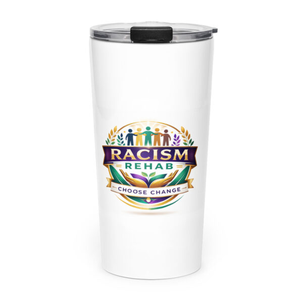 White travel tumbler with Racism Rehab logo